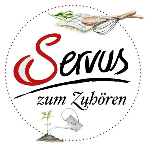 Servus in K&uuml;che & Garten cover art
