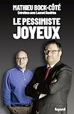 Le pessimiste joyeux