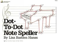 Dot-to-dot note speller (Bastien piano basics) 0849794250 Book Cover
