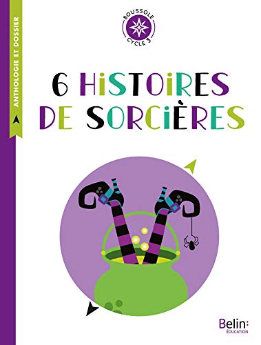 Télécharger 6 histoires de sorcières (Boussole) Livre eBook France