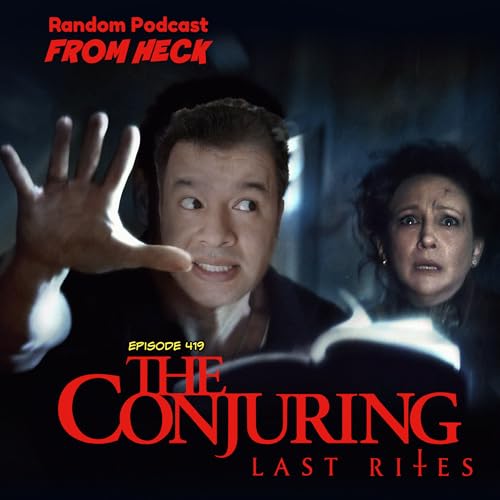 Episode 419: The Conjuring: Last Rites, Alien: Earth, Twisted Metal, And More Podcast Por  arte de portada
