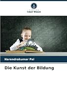 Die Kunst der Bildung 6205350971 Book Cover