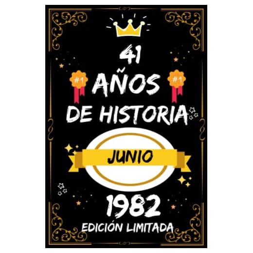 CUADERNO, 41 AÑOS DE HISTORIA JUNIO 1982 EDICIÓN LIMITADA: Regalo de 41 cumpleaños para mujeres y hombres, ideas de 41 cumpleaños... un cumpleaños... ... regalo de 41 cumpleaños para él/ella.