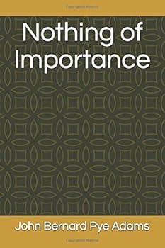 Paperback Nothing of Importance Book
