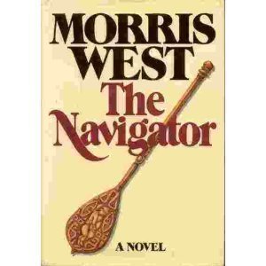 Unknown Binding The Navigator by West, Morris(February 20, 1992) Paperback Book