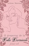  EL DESPERTAR DE LA BELLA DURMIENTE: PRIMER ACTO