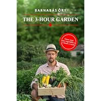 The 3-Hour Garden