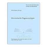  Die erotische Daguerreotypie