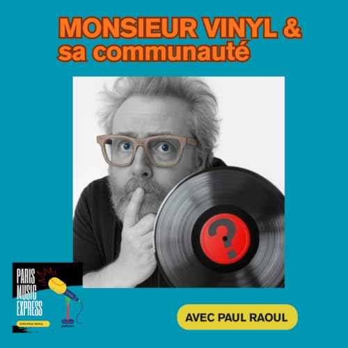 MONSIEUR VINYL & SA COMMUNAUTE