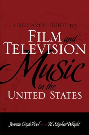 A Research Guide to Film and Television Music in the United States book cover