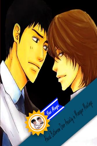 Ahead Bathroom Door Anxiety in Manager Meetings: Yaoi Manga Book