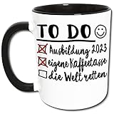 Bestandene Prüfung Tasse Abgeschlossene Ausbildung Geschenk - To Do Liste Ausbildung 2023 Kaffeetasse Welt retten Spruch