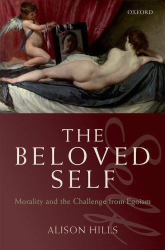The Beloved Self: Morality and the Challenge from Egoism