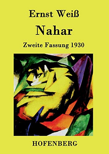 Nahar: Zweite Fassung 1930 [German] 3843033897 Book Cover