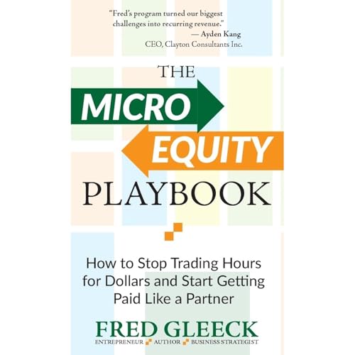 The Micro Equity Playbook