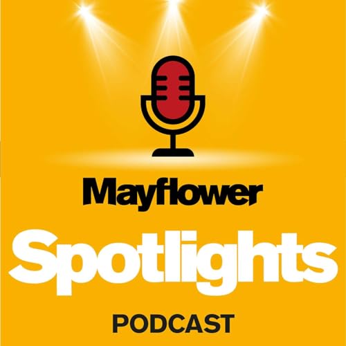 『Mayflower Spotlights Podcast』のカバーアート