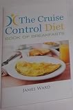 The Cruise Control Diet Book of Breakfasts