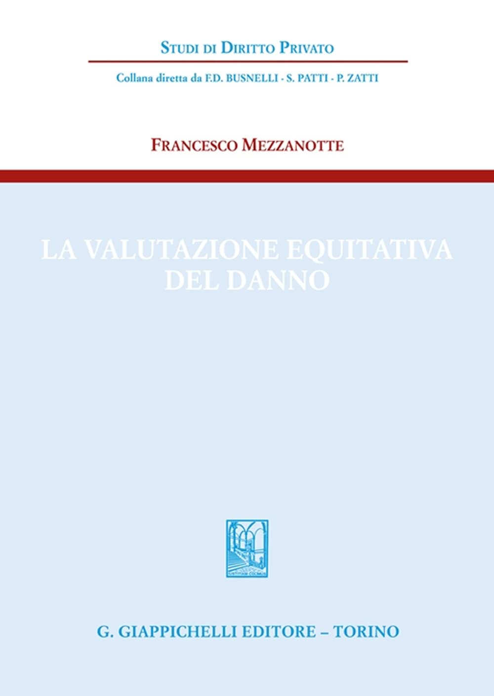 La valutazione equitativa del danno