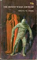 The Mummy Walks Among Us B000SEI5QO Book Cover