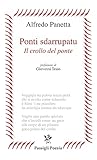 Ponti Sdarrupatu. Il Crollo Del Ponte - 2