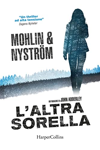 L'altra sorella: Un'indagine di John Adderley (Le indagini di John Adderley) (Italian Edition)