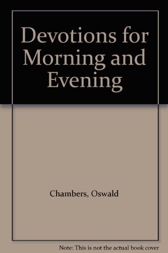 Devotions for Morning and Evening B000GRRON8 Book Cover