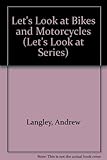 look con bikers  Let\'s Look at Bikes and Motorcycles