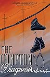 The Compton Diagnosis