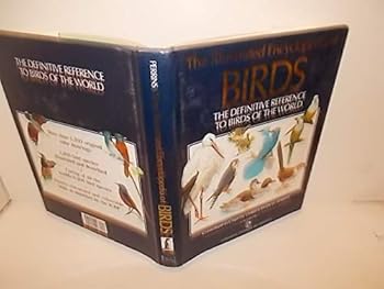 The Illustrated Encyclopedia of Birds:  The Definitive Reference to Birds of the World