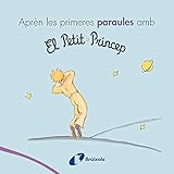  Aprèn les primeres paraules amb el petit príncep (Catalá - A PARTIR DE 0 ANYS - PERSONATGES - El petit príncep)