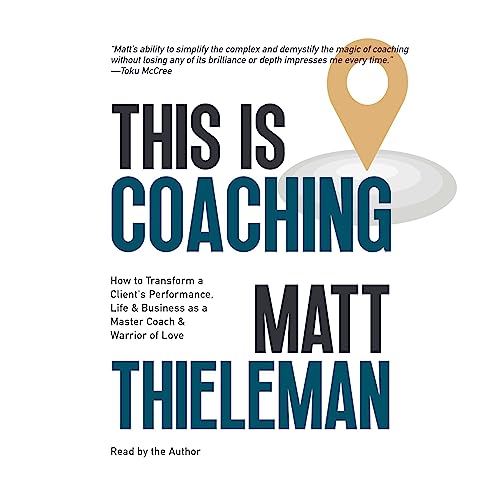 This Is Coaching [Written by Matt Thieleman] episode artwork