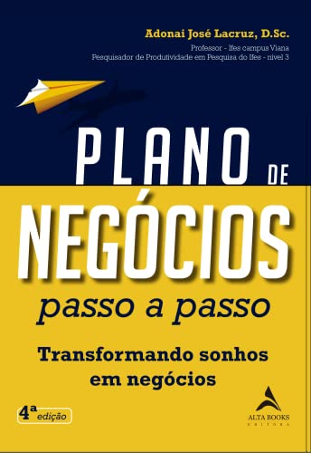 Plano de Negócios Passo a Passo: Transformando Sonhos em Negócios