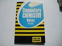Coles Notes Elementary Chemistry Notes Revised B00GW2UTP6 Book Cover