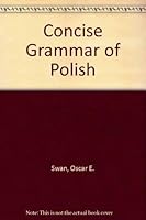 A Concise Grammar Of Polish 0819130184 Book Cover