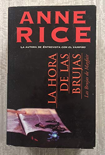 La hora de las brujas (The Witching Hour) (Span... [Spanish] 8466300279 Book Cover