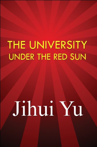 The University Under the Red Sun