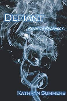 Paperback Defiant (Reign of Prophecy) Book