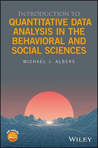 Buy Introduction to Quantitative Data Analysis in the Behavioral and Social Sciences — BookShops.in
