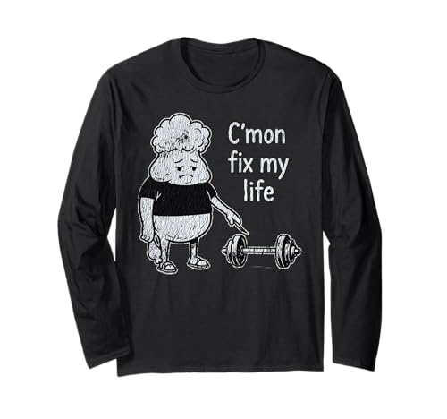 C'mon Fix My Life Funny Fitness Workout Humor Weightlifting ����T�V���c