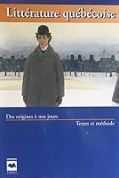 Litterature Quebecoise des Origines a Nos Jours 2894280785 Book Cover