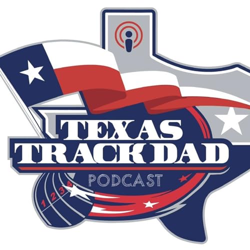 TEXAS TRACK DAD PODCAST cover art