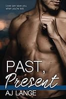 Past, Present 1699689059 Book Cover