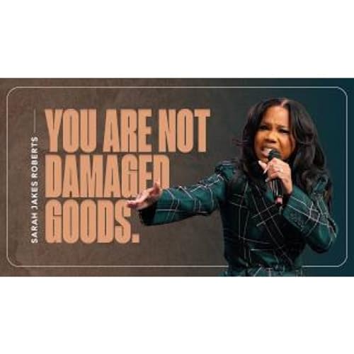 Sarah Jakes Roberts - Don't Change Your Mind About God When Life Gets Hard