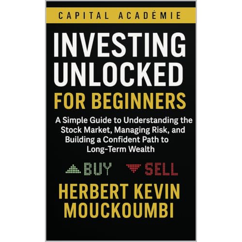 Investing Unlocked for Beginners Audiolibro Por Herbert Kevin MOUCKOUMBI arte de portada
