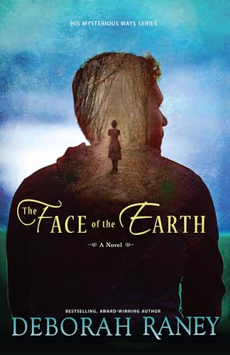The Face of the Earth (His Mysterious Ways)