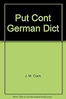 Putnam's Contemporary German Dictionary: German-English English-German 0425040747 Book Cover