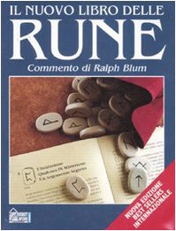 Il nuovo libro delle rune. Ediz. illustrata. Con gadget Il nuovo libro delle rune. Ediz. illustrata. Con gadget