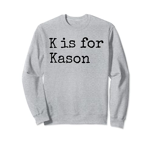 K personalizado es para Kason Name Student Kindergarten Sudadera