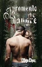 Juramento de sangre (Susurros del infierno nº 2)