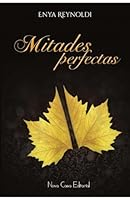 Mitades perfectas 8416942226 Book Cover